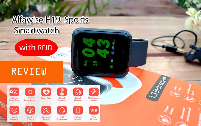 [Επανεξέταση] Alfawise H19 RFID Sports Smartwatch