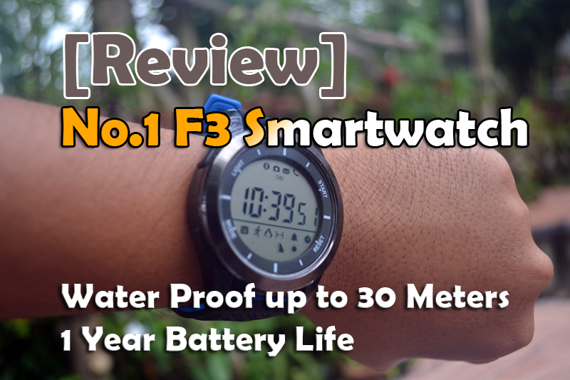 [Κριτική] No.1 F3 Smartwatch - Καταπληκτική διάρκεια ζωής μπαταρίας 1 έτους