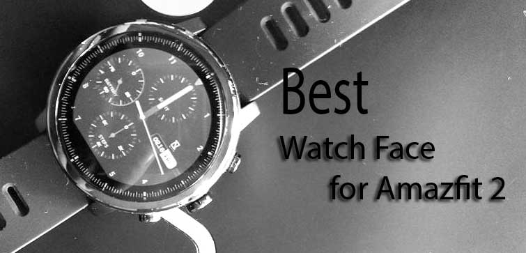 Τα καλύτερα πρόσωπα ρολογιών Amazfit 2 Stratos που μπορείτε να κατεβάσετε μέχρι στιγμής